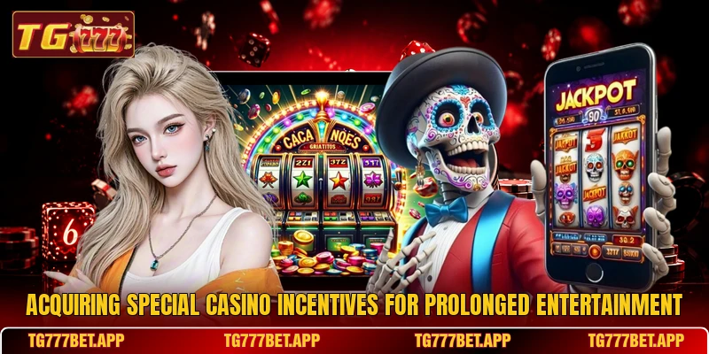 Acquiring special casino incentives for prolonged entertainment Acquiring special casino incentives for prolonged entertainment