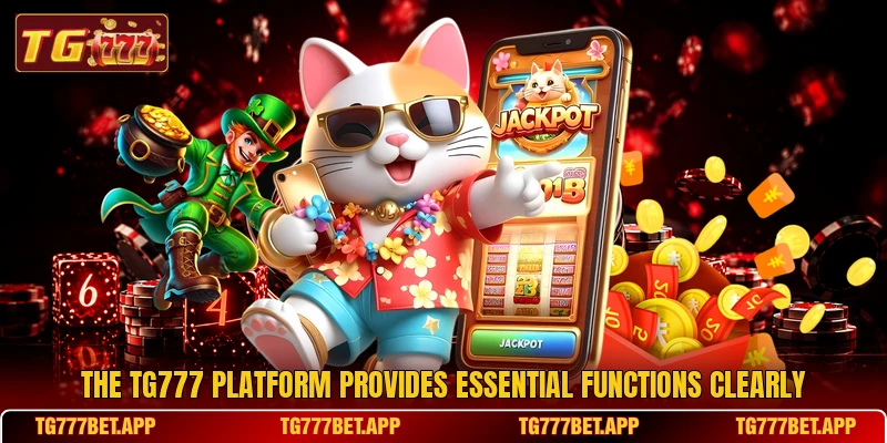 The tg777 platform provides essential functions clearly The tg777 platform provides essential functions clearly